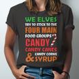 We Elves Try To Stick To The Four Main Food Groups Funny Christmas 608 Trending Shirt Unisex Jersey Short Sleeve Crewneck Tshirt