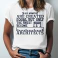 All Women Are Createdequal But Only Unisex Jersey Short Sleeve Crewneck Tshirt