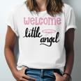 Baby Shower Text Design Welcome Little Angel Unisex Jersey Short Sleeve Crewneck Tshirt