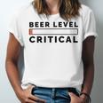 Beer Level Critical Unisex Jersey Short Sleeve Crewneck Tshirt