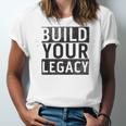 Build Your Legacy - Trix Unisex Jersey Short Sleeve Crewneck Tshirt