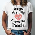 Dogs Are My Favorite People Funny Dogs Quotes Gift For Dogs Lovers Unisex Jersey Short Sleeve Crewneck Tshirt