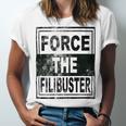 Force The Filibuster Senator Chuck Schumer Do Your Job Unisex Jersey Short Sleeve Crewneck Tshirt