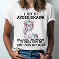 Funny Unicorns I Try To Avoid Drama Because The Mouth V2 Unisex Jersey Short Sleeve Crewneck Tshirt