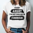 Im Not Angry Im Just Smiling In Finnish Unisex Jersey Short Sleeve Crewneck Tshirt