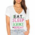 Eat Sleep Science Repeat Women's Jersey Short Sleeve Deep V-Neck Tshirt