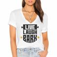 Live Laugh Bark 8 Trending Shirt Women's Jersey Short Sleeve Deep V-Neck Tshirt