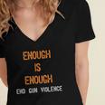 Enough Is Enough- End Gun Violence Women's Jersey Short Sleeve Deep V-Neck Tshirt
