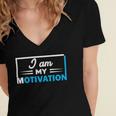 Funny I Am My Motivation Motivational Women's Jersey Short Sleeve Deep V-Neck Tshirt