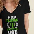 Funny Psychologist Keep Talking Women's Jersey Short Sleeve Deep V-Neck Tshirt