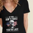 If You Aint First Youre Last Independence Day 4Th Of July Women's Jersey Short Sleeve Deep V-Neck Tshirt