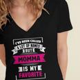 Ive Been Called A Lot Of Names But Momma Is My F Women's Jersey Short Sleeve Deep V-Neck Tshirt