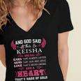 Keisha Name Gift And God Said Let There Be Keisha Women's Jersey Short Sleeve Deep V-Neck Tshirt