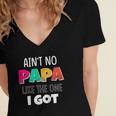 Kids Aint No Papa Like The One I Got Women's Jersey Short Sleeve Deep V-Neck Tshirt