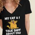 My Cat And I Talk Shit About You 310 Shirt Women's Jersey Short Sleeve Deep V-Neck Tshirt