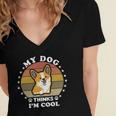 My Dog Thinks Im Cool 845 Trending Shirt Women's Jersey Short Sleeve Deep V-Neck Tshirt