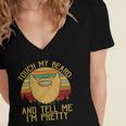 Touch My Beard And Tell Me Im Pretty 290 Shirt Women's Jersey Short Sleeve Deep V-Neck Tshirt