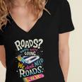 We Dont Need Roads 288 Trending Shirt Women's Jersey Short Sleeve Deep V-Neck Tshirt