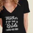 Womens I Loved Her First Mother Of The Bride Mom Bridal Shower Women's Jersey Short Sleeve Deep V-Neck Tshirt