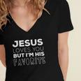 Womens Jesus Loves You But Im His Favorite Funny Christian V Neck Women's Jersey Short Sleeve Deep V-Neck Tshirt