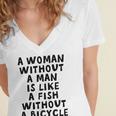 A Woman Without A Man Is Like A Fish Without A Bicycle Women's Jersey Short Sleeve Deep V-Neck Tshirt