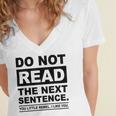 Do Not Read The Next Sentence You Little Rebel I Like You Funny Saying Women's Jersey Short Sleeve Deep V-Neck Tshirt