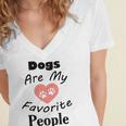 Dogs Are My Favorite People Funny Dogs Quotes Gift For Dogs Lovers Women's Jersey Short Sleeve Deep V-Neck Tshirt