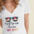 First Grade Teacher Off Duty School Summer Vacation Women's Jersey Short Sleeve Deep V-Neck Tshirt