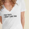 Fun Fact I Dont Like You V2 Women's Jersey Short Sleeve Deep V-Neck Tshirt