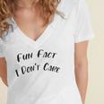 Fun Fact L Dont Care Funny V2 Women's Jersey Short Sleeve Deep V-Neck Tshirt