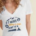 Hiking Gift If It Involves Hiking And Dogs Count Me In Adventures With My Dog Love To Hike Hiking Lovers V2 Women's Jersey Short Sleeve Deep V-Neck Tshirt