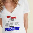 My Dog Is Smarter Than Your President Women's Jersey Short Sleeve Deep V-Neck Tshirt