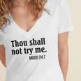 Thou Shall Not Try Me Mood Women's Jersey Short Sleeve Deep V-Neck Tshirt