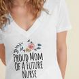 Womens Gift From Daughter To Mom Proud Mom Of A Future Nurse Women's Jersey Short Sleeve Deep V-Neck Tshirt