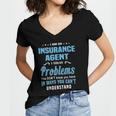 Insurance Agent I Am Insurance Agent Women's Jersey Short Sleeve Deep V-Neck Tshirt