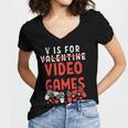 V Is For Video Games Funny Valentines Day Gamer Boy 583 Trending Shirt Women's Jersey Short Sleeve Deep V-Neck Tshirt