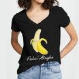 Womens Positive Vibes Banana Funny Peelin Alright Graphic V-Neck Women's Jersey Short Sleeve Deep V-Neck Tshirt