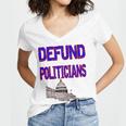 Defund Politicians Women's Jersey Short Sleeve Deep V-Neck Tshirt