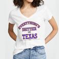 Everythings Shittier In Texas Women's Jersey Short Sleeve Deep V-Neck Tshirt