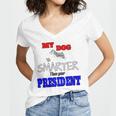 My Dog Is Smarter Than Your President Women's Jersey Short Sleeve Deep V-Neck Tshirt