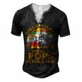 Father Grandpa Being A Dad Is An Honor Being A Pops Is Priceless 248 Family Dad Men's Henley Button-Down 3D Print T-shirt Black