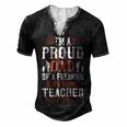 I’M A Proud Dad Of A Freaking Awesome Teacher And Yes She Bought Me This Men's Henley Button-Down 3D Print T-shirt Black