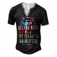 Veteran Im Veterans Daughter Not Just Daddys Little Girl Vintage American Flag Veterans Da Navy Soldier Army Military Men's Henley Button-Down 3D Print T-shirt Black