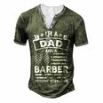 Im A Dad And Barber Fathers Day & 4Th Of July Men's Henley T-Shirt Green