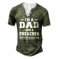 Im A Dad And A Preacher Nothing Scares Me Men Men's Henley T-Shirt Green