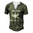 Im Just Plane Crazy Pilots Aviation Airplane Lover Men's Henley T-Shirt Green