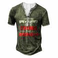 Im Not The Stepfather Im The Father That Stepped Up Dad Men's Henley T-Shirt Green