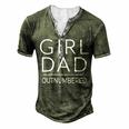 Outnumbered Dad Of Girls Men Fathers Day For Girl Dad Men's Henley T-Shirt Green