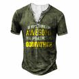 If You Think Im Awesome You Should Meet My Godfather Men's Henley T-Shirt Green