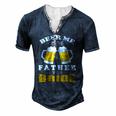 Mens Beer Me Im The Father Of The Bride Men's Henley T-Shirt Navy Blue